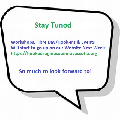 Workshop, Fibre Day/Hook-In & Event Information coming soon!